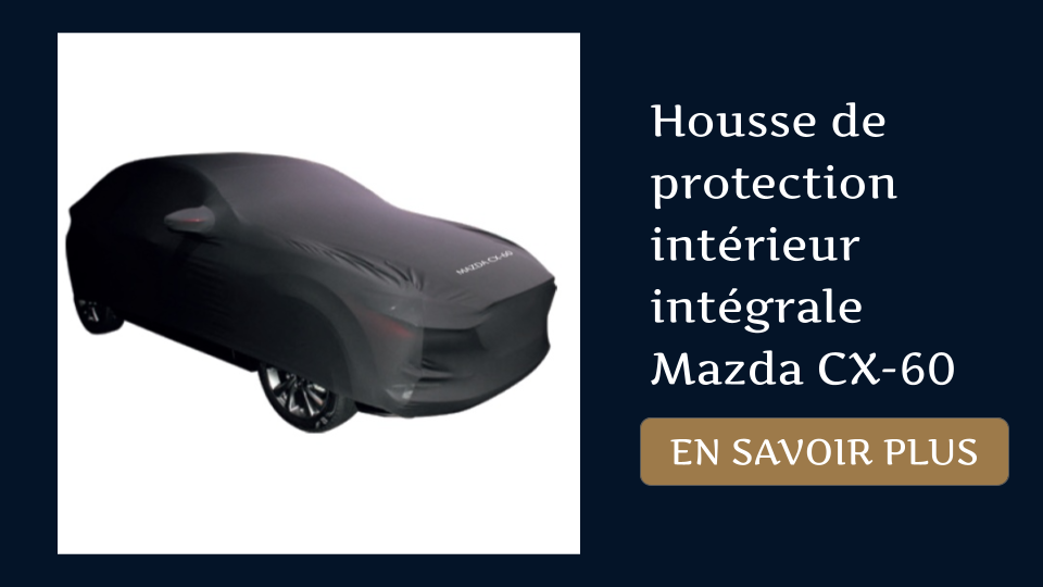 Housse de protection intérieur intégrale Mazda CX-60